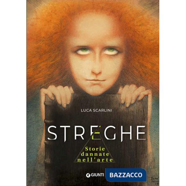 Streghe. Storie dannate nell'arte