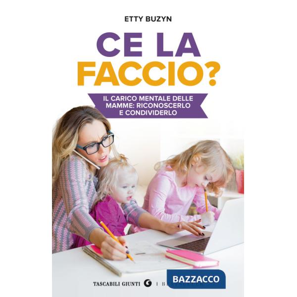 Ce la faccio? Il carico mentale delle mamme: riconoscerlo e condividerlo