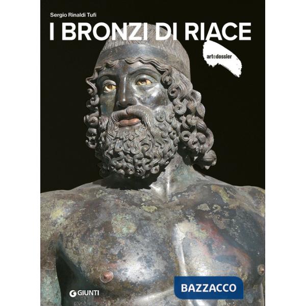 Bronzi di Riace. Ediz. a colori (I)