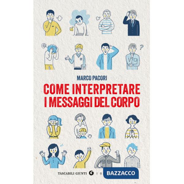 Come interpretare i messaggi del corpo