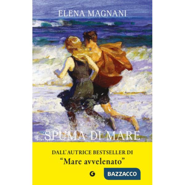 Spuma di mare. La saga della famiglia Mazzeo