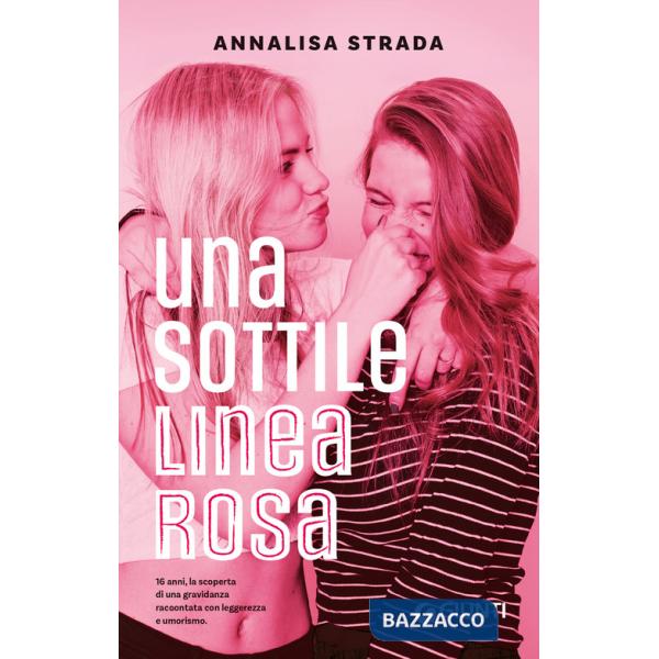 Sottile linea rosa (Una)