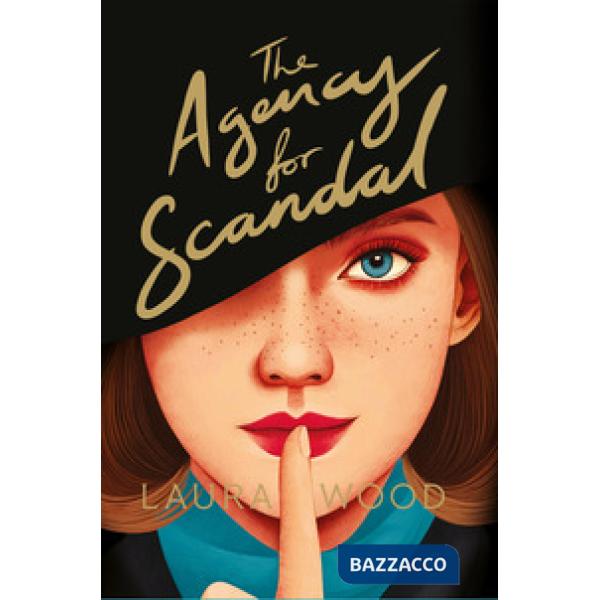 Agency for scandal. Ediz. italiana (The)