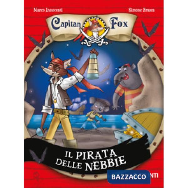 Pirata delle nebbie. Capitan Fox (Il). Vol. 1