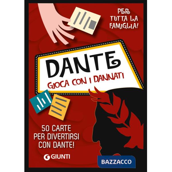 Dante. Gioca con i dannati. Con 50 Carte