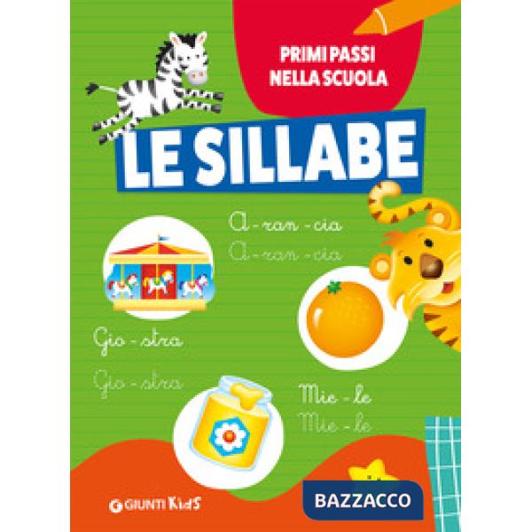 Sillabe. Ediz. a colori (Le)