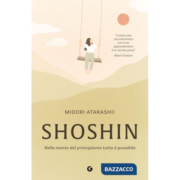 Shoshin. Nella mente del principiante tutto è possibile