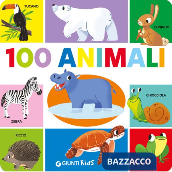 100 animali. Ediz. a colori