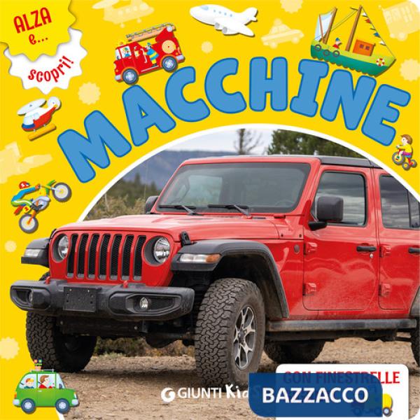 Macchine. Ediz. illustrata