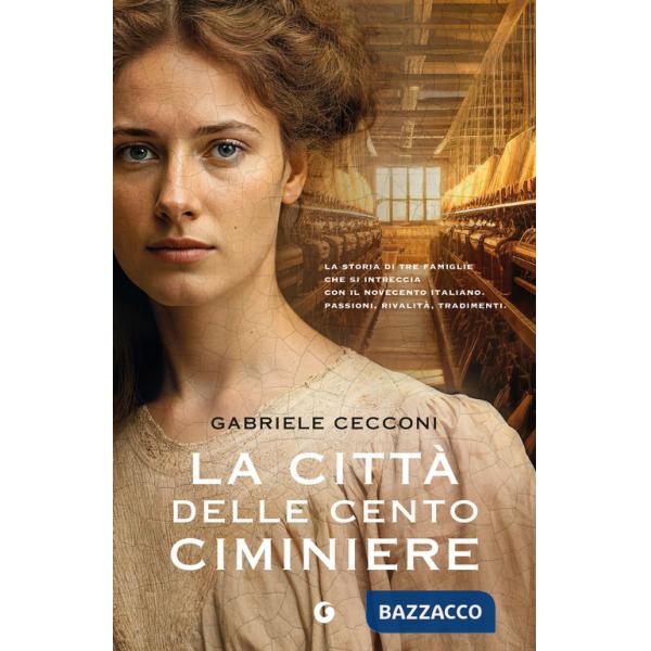 Città delle cento ciminiere (La)