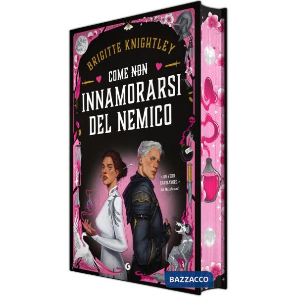 Come (non) innamorarsi del nemico. Ediz. deluxe