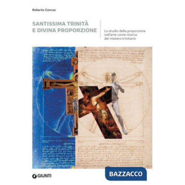 Santissima trinità e divina proporzione. Lo studio della proporzione nell'arte come ricerca del mistero trinitario
