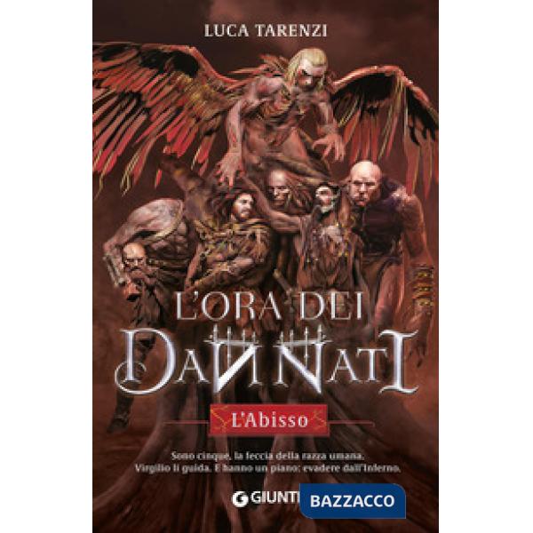 Abisso. L'ora dei dannati (L'). Vol. 1