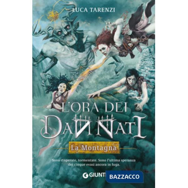 Montagna. L'ora dei dannati (La). Vol. 2