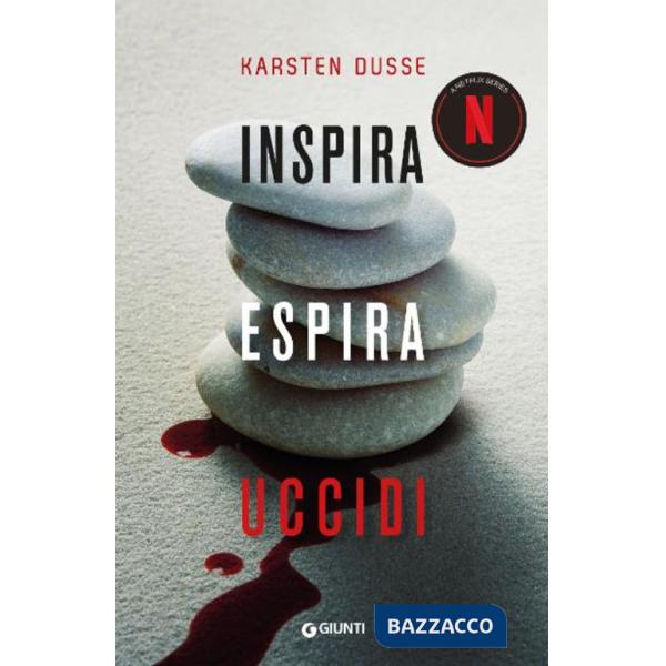 Inspira espira uccidi. Nuova ediz.