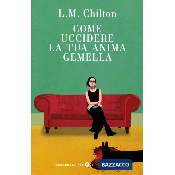 Come uccidere la tua anima gemella