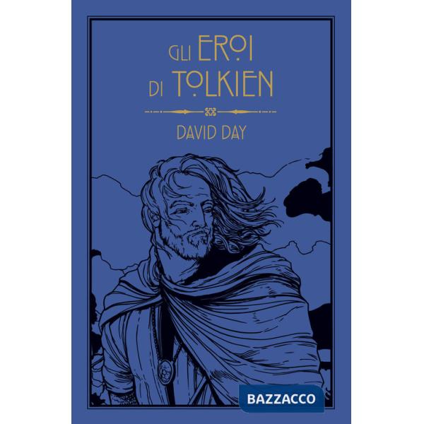 Eroi di Tolkien (Gli)