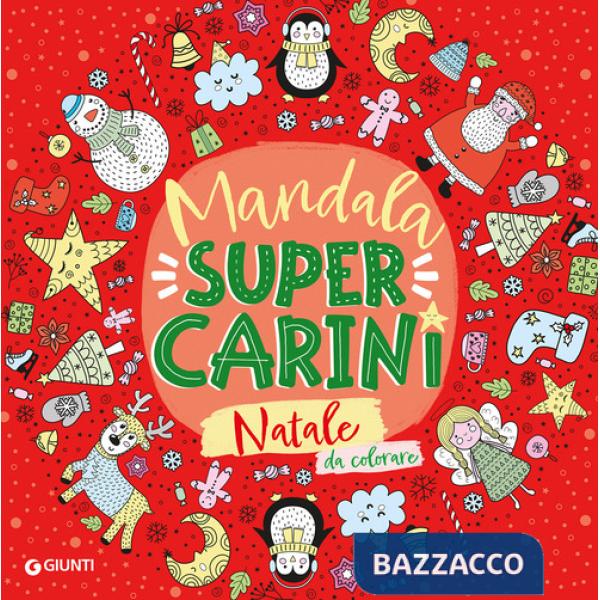 Natale. Mandala super carini. Ediz. illustrata
