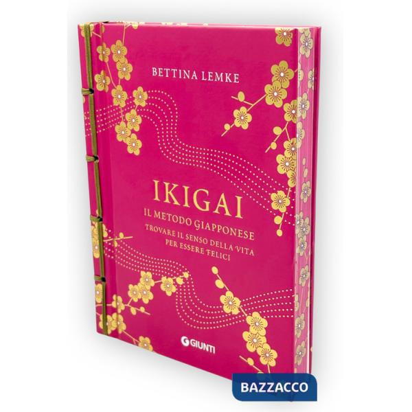 Ikigai. Il metodo giapponese. Trovare il senso della vita per essere felici