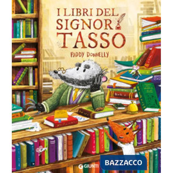 Libri del signor Tasso. Ediz. a colori (I)