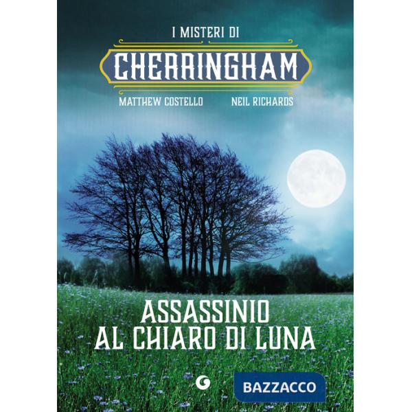 Assassinio al chiaro di luna. I misteri di Cherringham