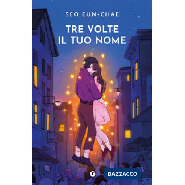 Tre volte il tuo nome