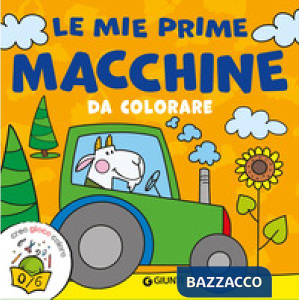 Mie prime macchine da colorare. Ediz. a colori (Le)