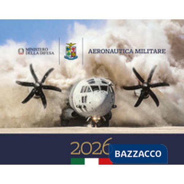 Aeronautica Militare. Calendario da tavolo 2026