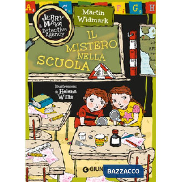 Mistero nella scuola. Jerry & Maya detective agency (Il)