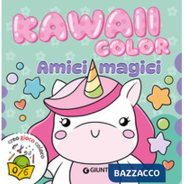 Amici magici. Kawaii color. Ediz. a colori