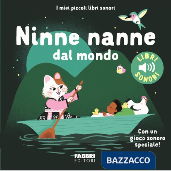 Ninne nanne dal mondo. Ediz. a colori