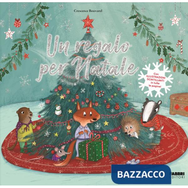 Regalo per Natale. Ediz. a colori (Un)