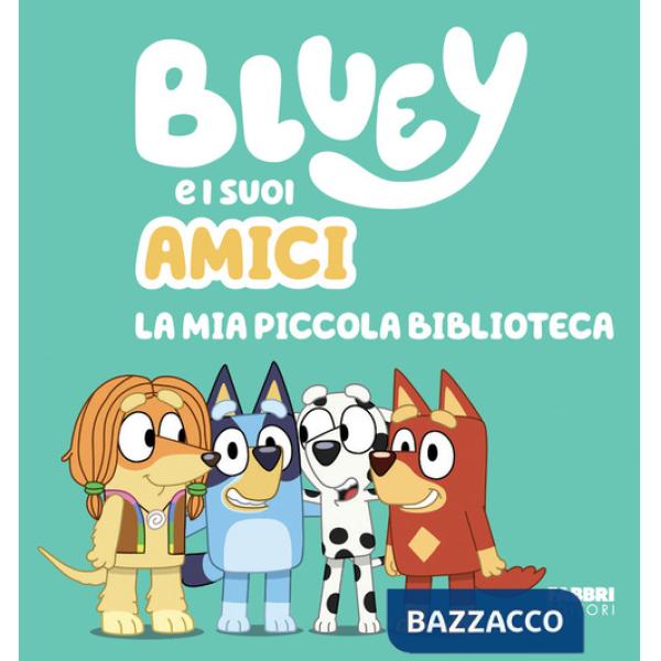 Bluey e i suoi amici. La mia piccola biblioteca. Ediz. a colori