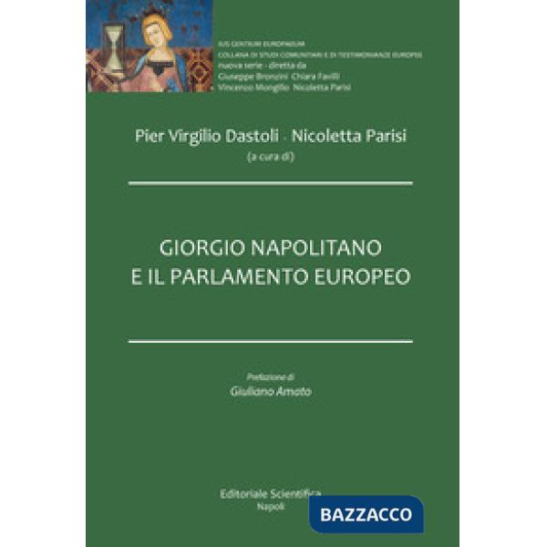 Giorgio Napolitano e il Parlamento Europeo