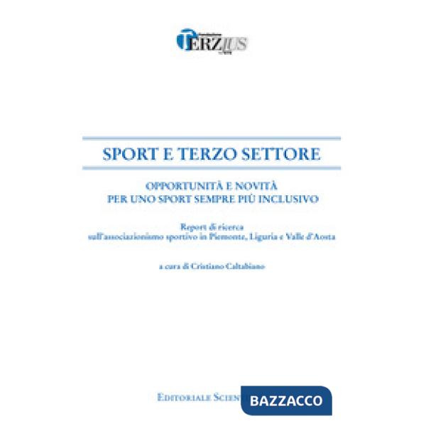 Sport e terzo settore. Opportunità e novità per uno sport sempre più inclusivo