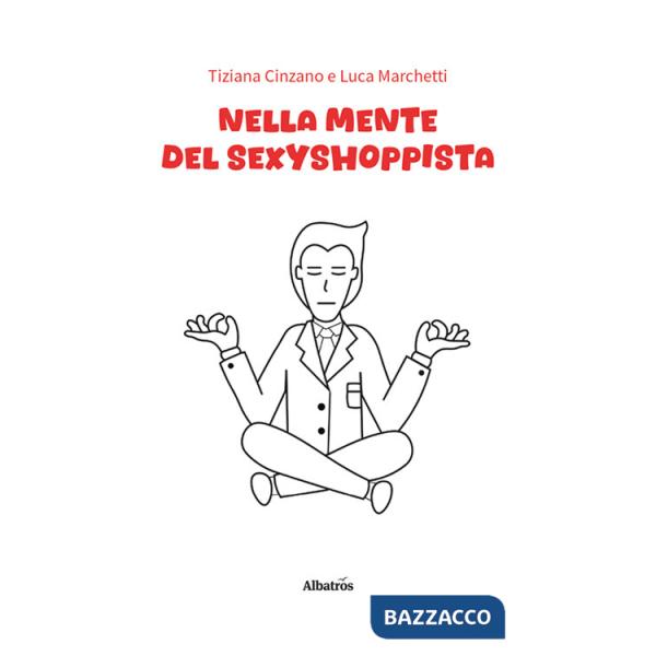 Nella mente del sexyshoppista