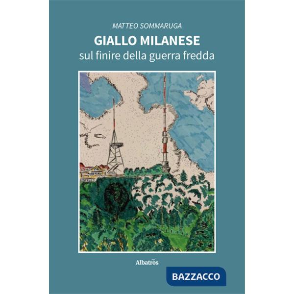 Giallo milanese sul finire della guerra fredda