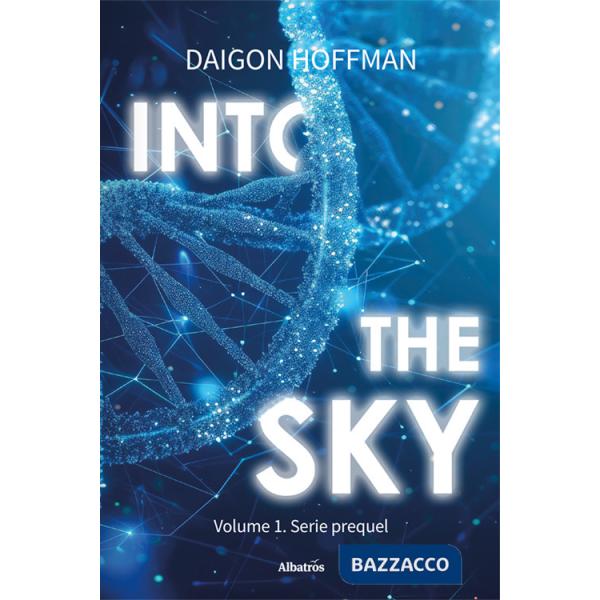 Into the sky. Vol. 1