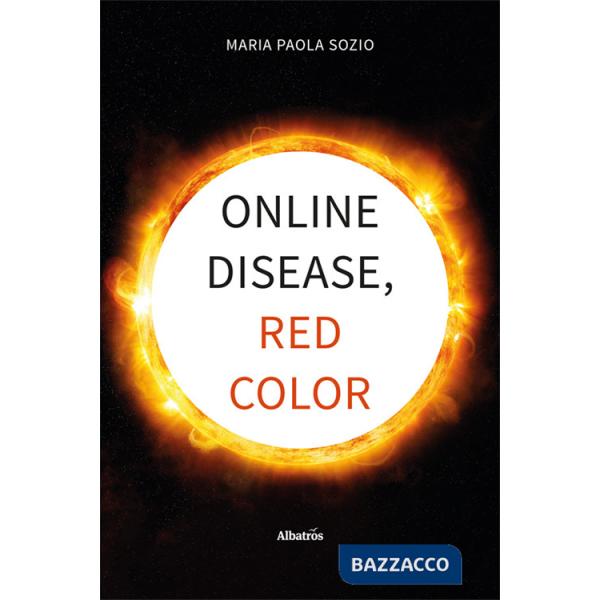 Online disease, red color