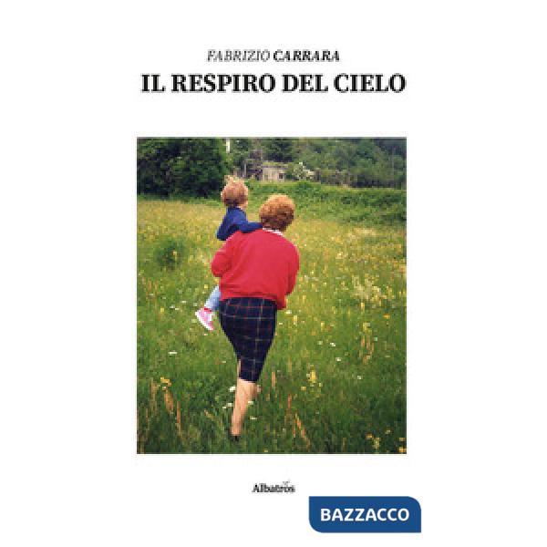 Respiro del cielo (Il)