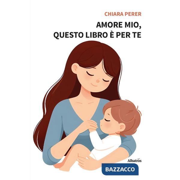 Amore mio, questo libro è per te