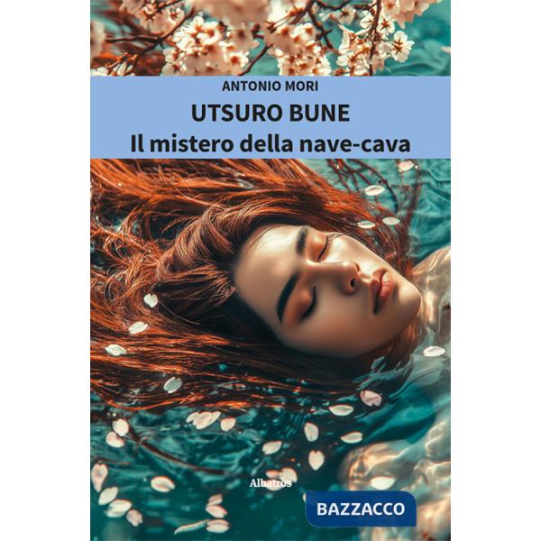 Utsuro Bune. Il mistero della nave-cava