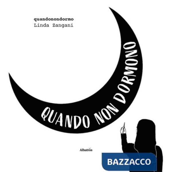 Quando non dormono