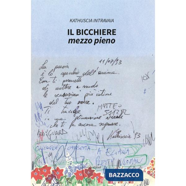 Bicchiere mezzo pieno (Il)