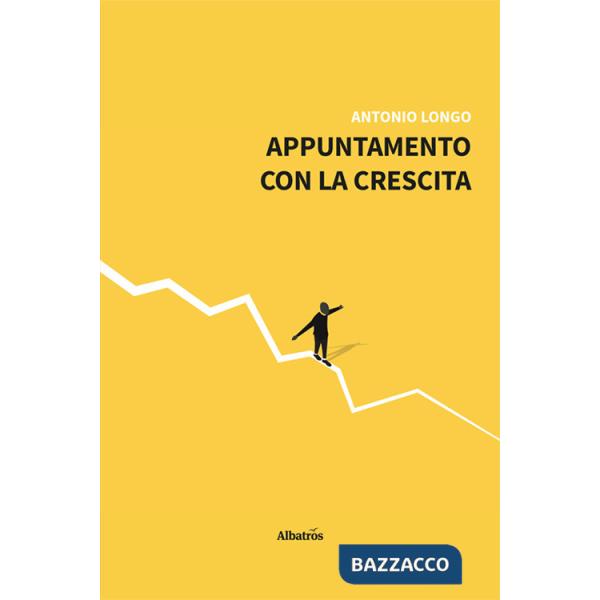 Appuntamento con la crescita