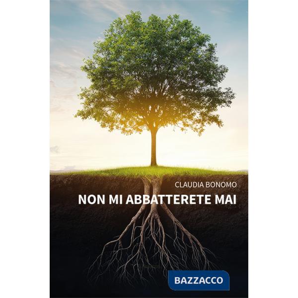 Non mi abbatterete mai