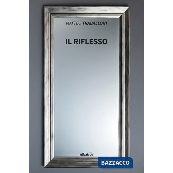 Riflesso (Il)