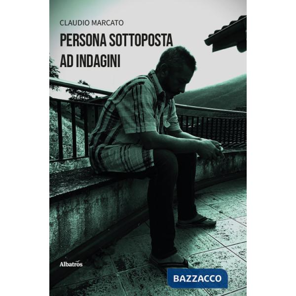 Persona sottoposta ad indagini