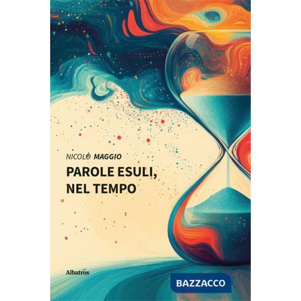 Parole esuli, nel tempo