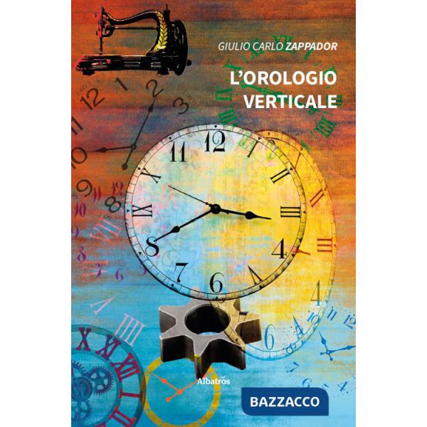 L'orologio verticale